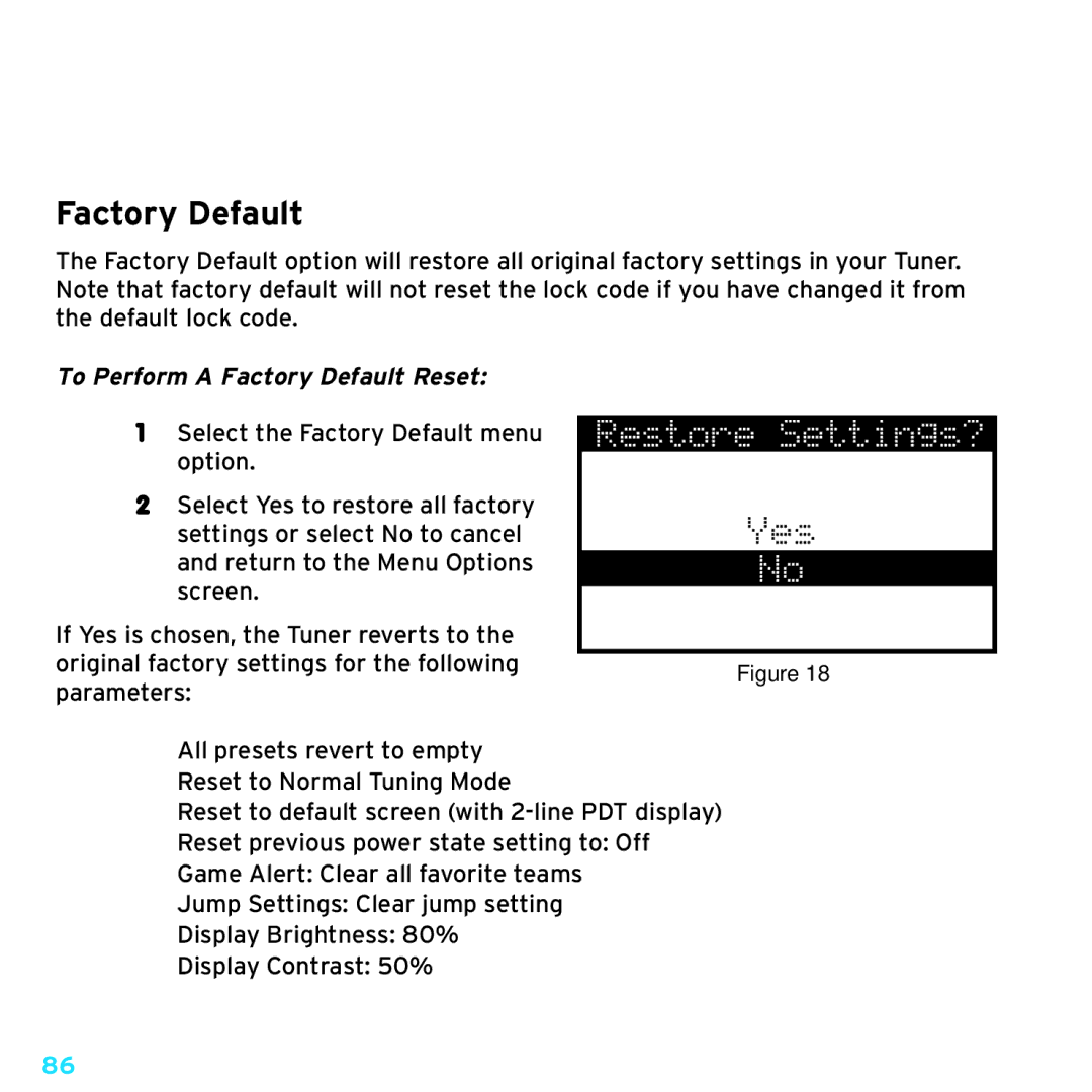 Sirius Satellite Radio SRH2000 manual To Perform a Factory Default Reset 