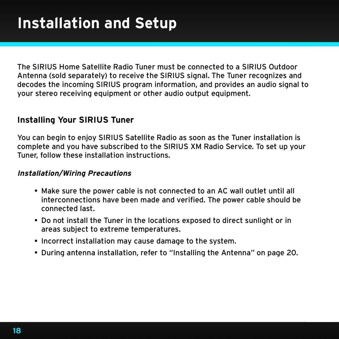 Sirius Satellite Radio SRH2000 manual Installation and Setup, Installing Your SIRIUS Tuner, Installation/Wiring Precautions 