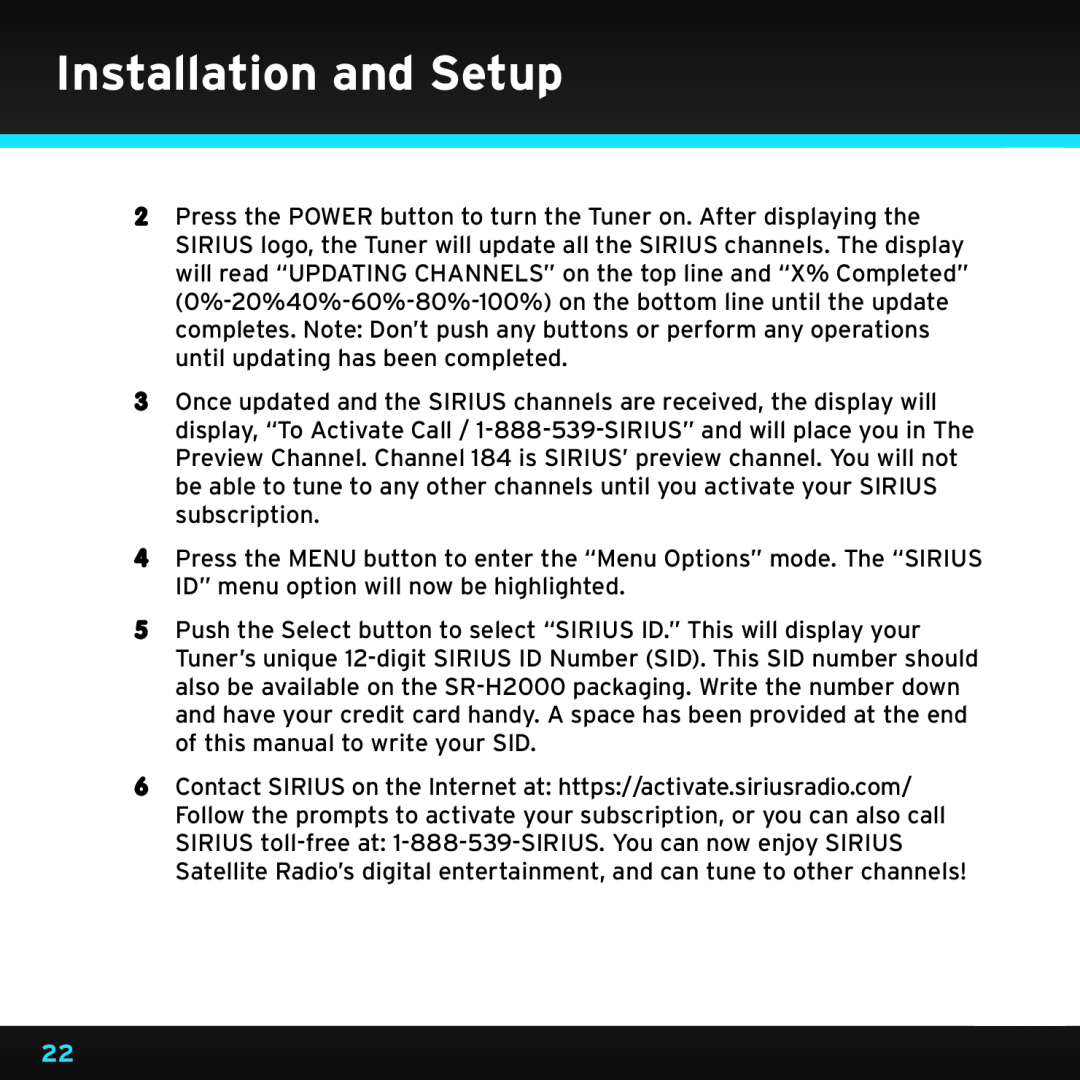 Sirius Satellite Radio SRH2000 manual Installation and Setup 