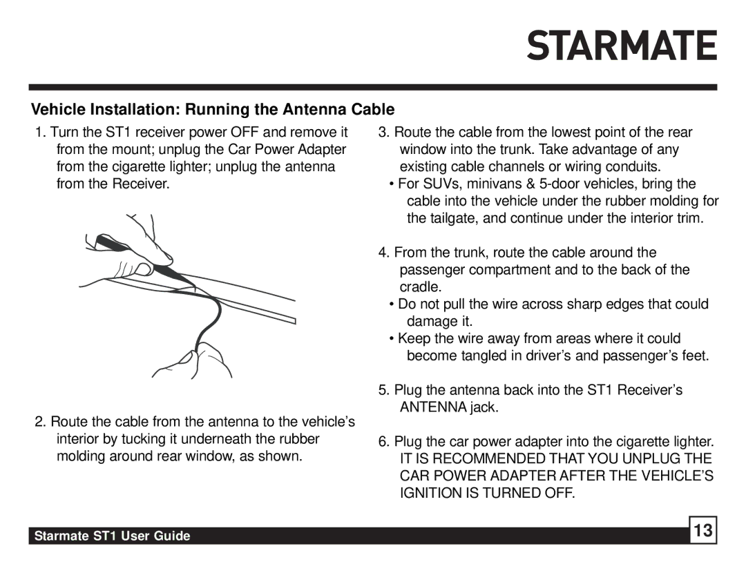 Sirius Satellite Radio ST1 manual Vehicle Installation Running the Antenna Cable 