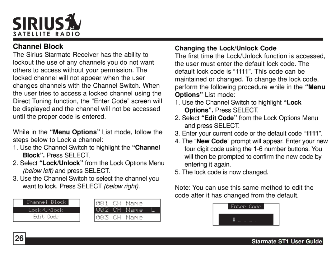 Sirius Satellite Radio ST1 manual Channel Block, Changing the Lock/Unlock Code 