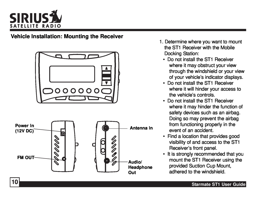 Sirius Satellite Radio ST1 manual Vehicle Installation Mounting the Receiver 