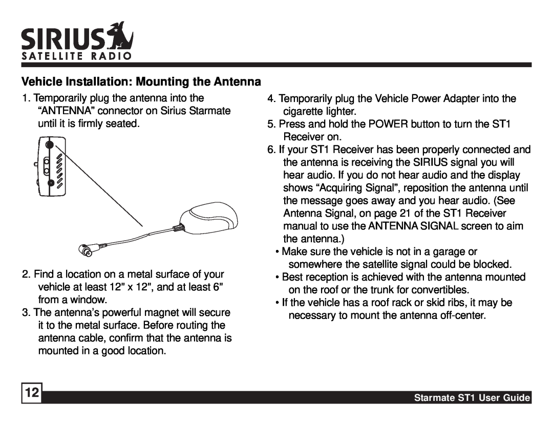 Sirius Satellite Radio ST1 manual Vehicle Installation Mounting the Antenna 