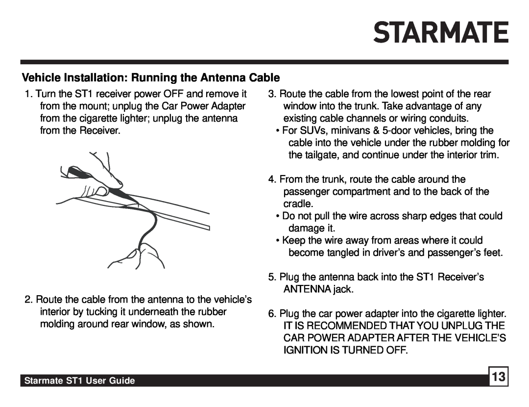 Sirius Satellite Radio ST1 manual Vehicle Installation Running the Antenna Cable 