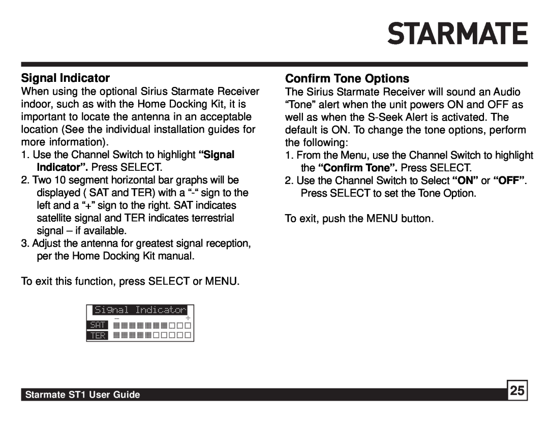 Sirius Satellite Radio ST1 manual Signal Indicator, Confirm Tone Options 