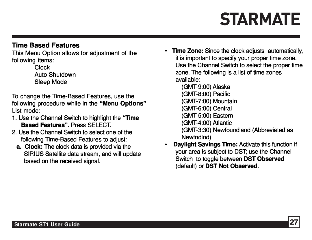 Sirius Satellite Radio ST1 manual Time Based Features 