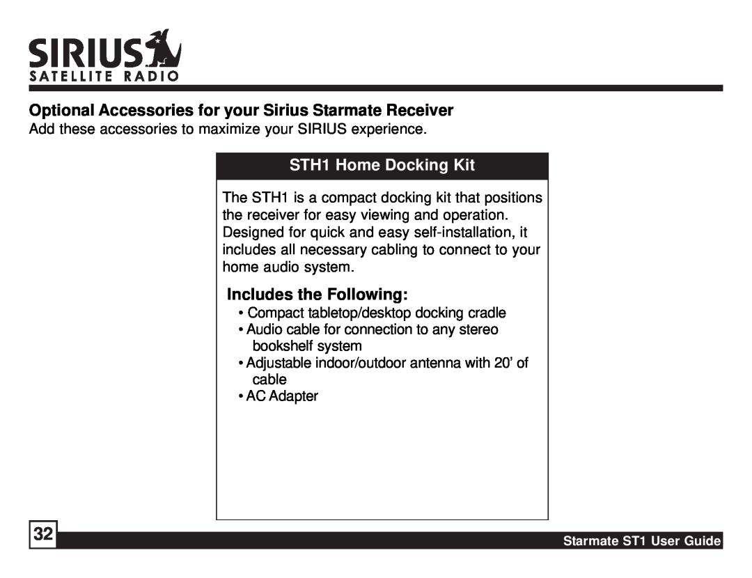 Sirius Satellite Radio ST1 manual Includes the Following, STH1 Home Docking Kit 