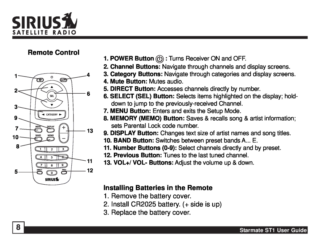 Sirius Satellite Radio ST1 manual Remote Control, Installing Batteries in the Remote, Remove the battery cover 