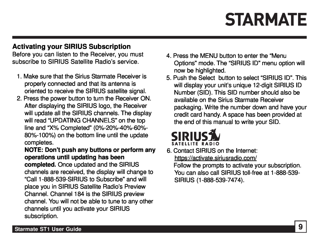 Sirius Satellite Radio ST1 manual Activating your SIRIUS Subscription 