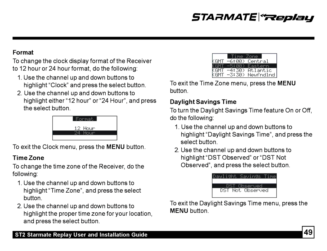 Sirius Satellite Radio ST2 manual Format, To exit the Clock menu, press the Menu button, Time Zone, Daylight Savings Time 