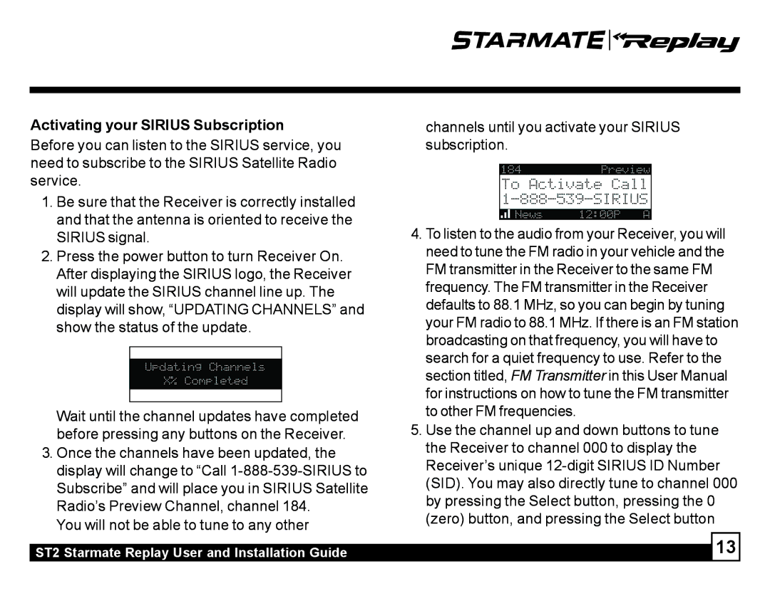 Sirius Satellite Radio ST2 manual Activating your Sirius Subscription 