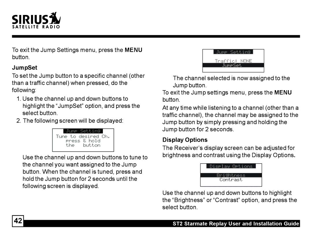 Sirius Satellite Radio ST2 manual To exit the Jump Settings menu, press the Menu button, JumpSet, Display Options 