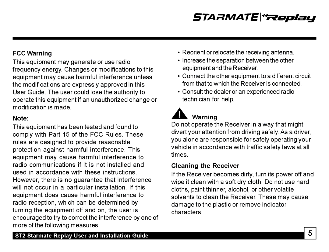 Sirius Satellite Radio ST2 manual FCC Warning, Cleaning the Receiver 