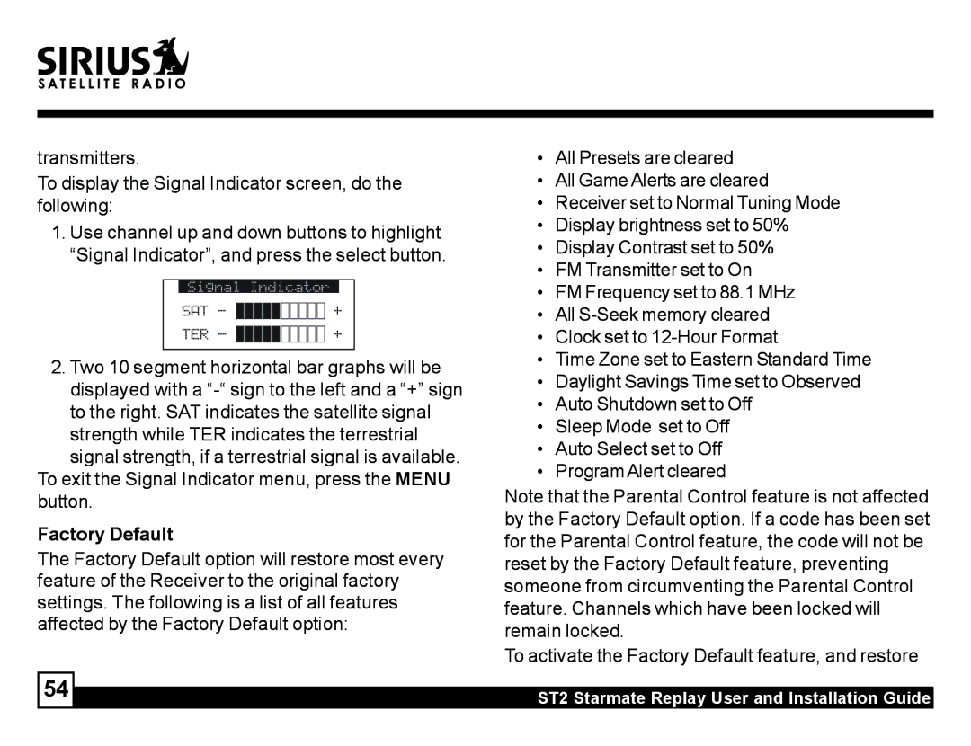 Sirius Satellite Radio ST2 manual Factory Default 