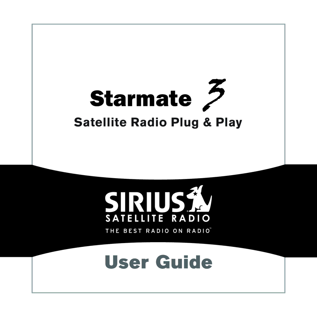 Sirius Satellite Radio STARMATE 3 manual Starmate 