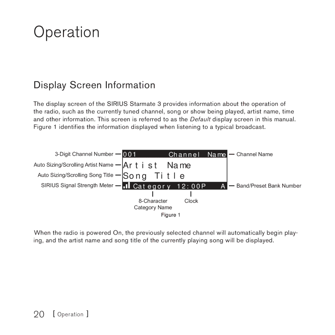 Sirius Satellite Radio STARMATE 3 manual Operation, Display Screen Information 