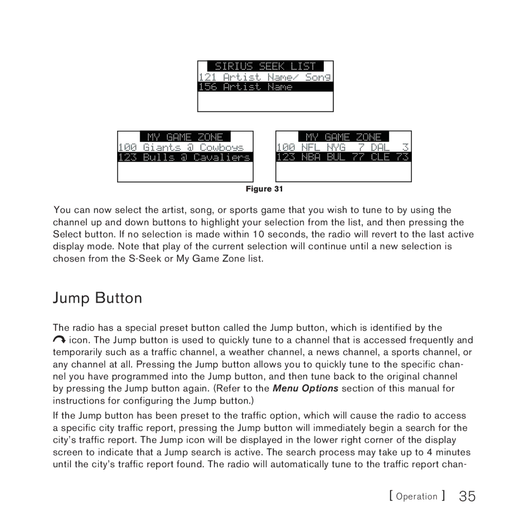 Sirius Satellite Radio STARMATE 3 manual Jump Button 