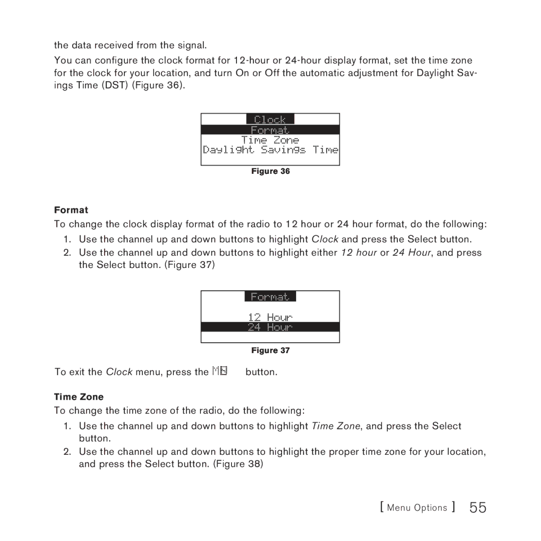 Sirius Satellite Radio STARMATE 3 manual To exit the Clock menu, press the Menu button 