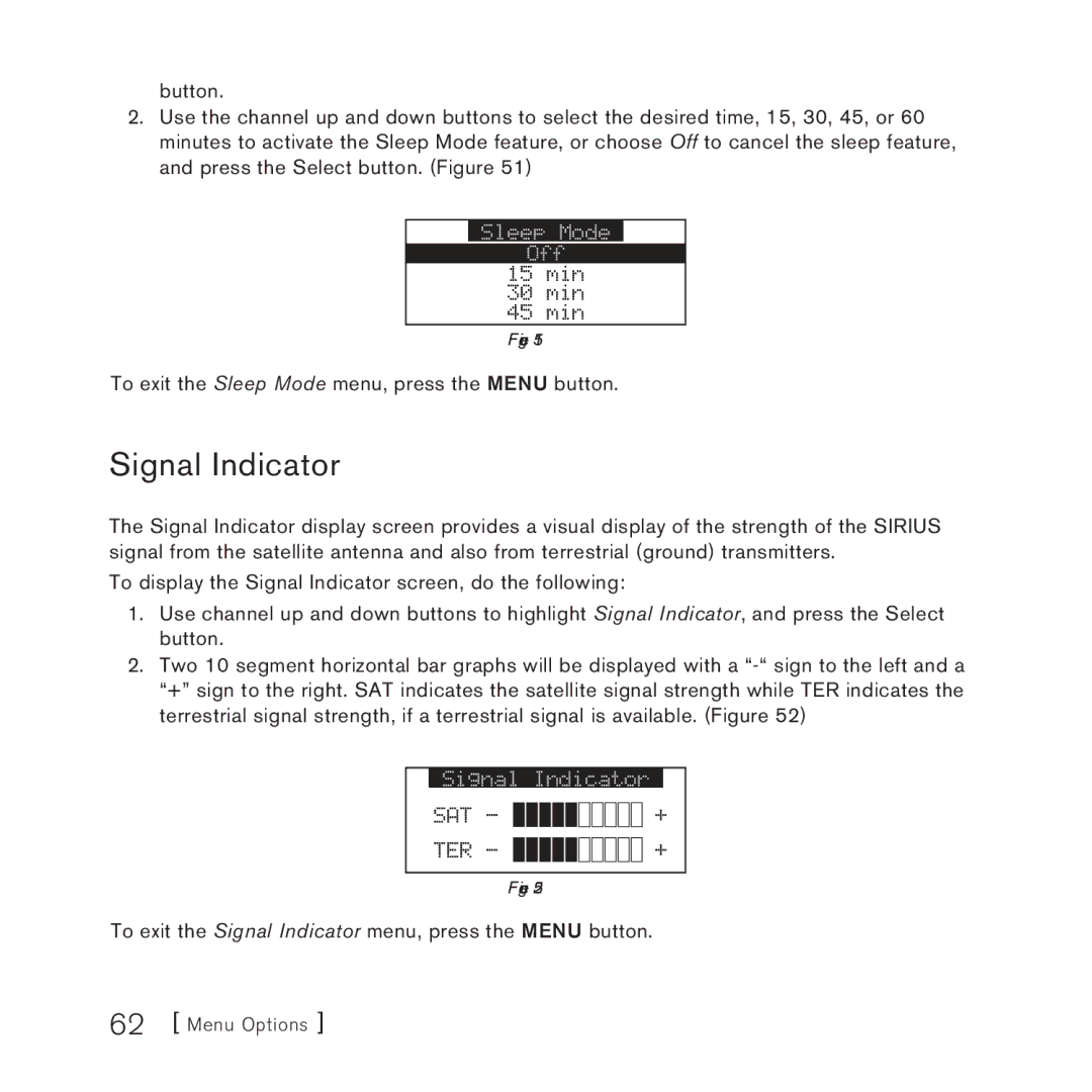 Sirius Satellite Radio STARMATE 3 manual Signal Indicator 