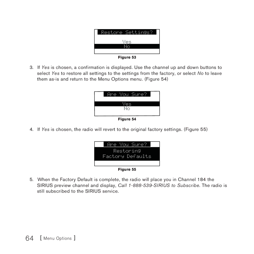 Sirius Satellite Radio STARMATE 3 manual Restore Settings? 