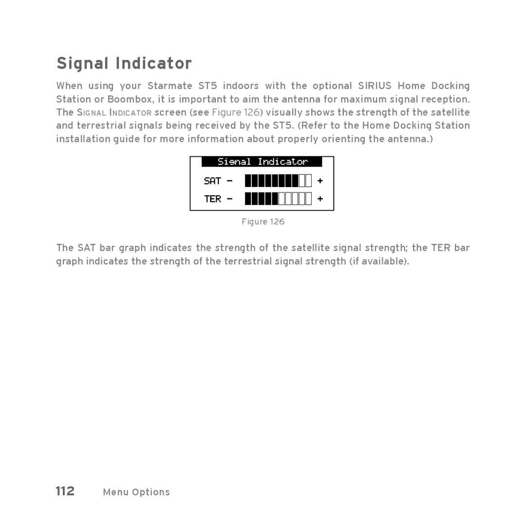 Sirius Satellite Radio Starmate 5 manual Signal Indicator 