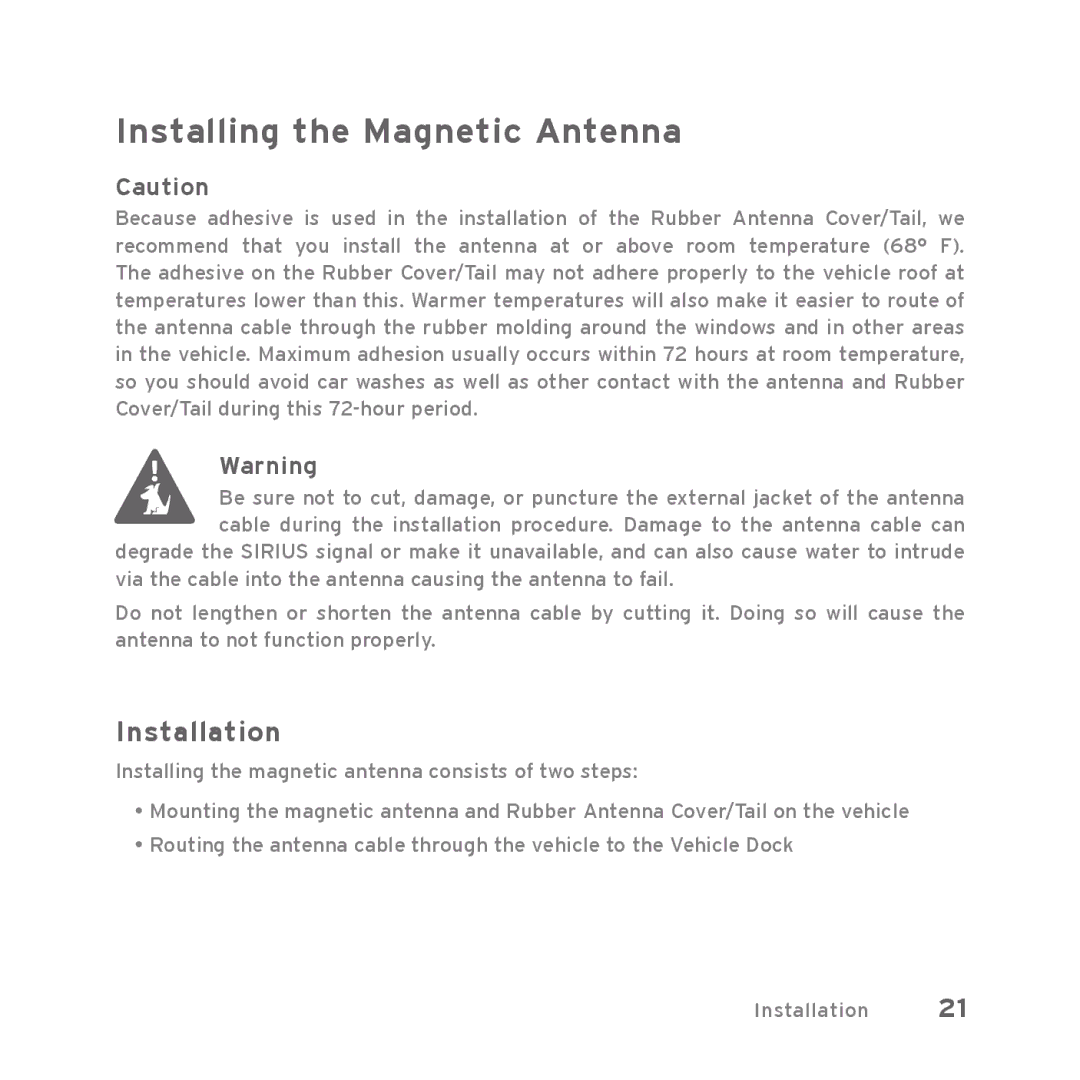 Sirius Satellite Radio Starmate 5 manual Installing the Magnetic Antenna, Installation 