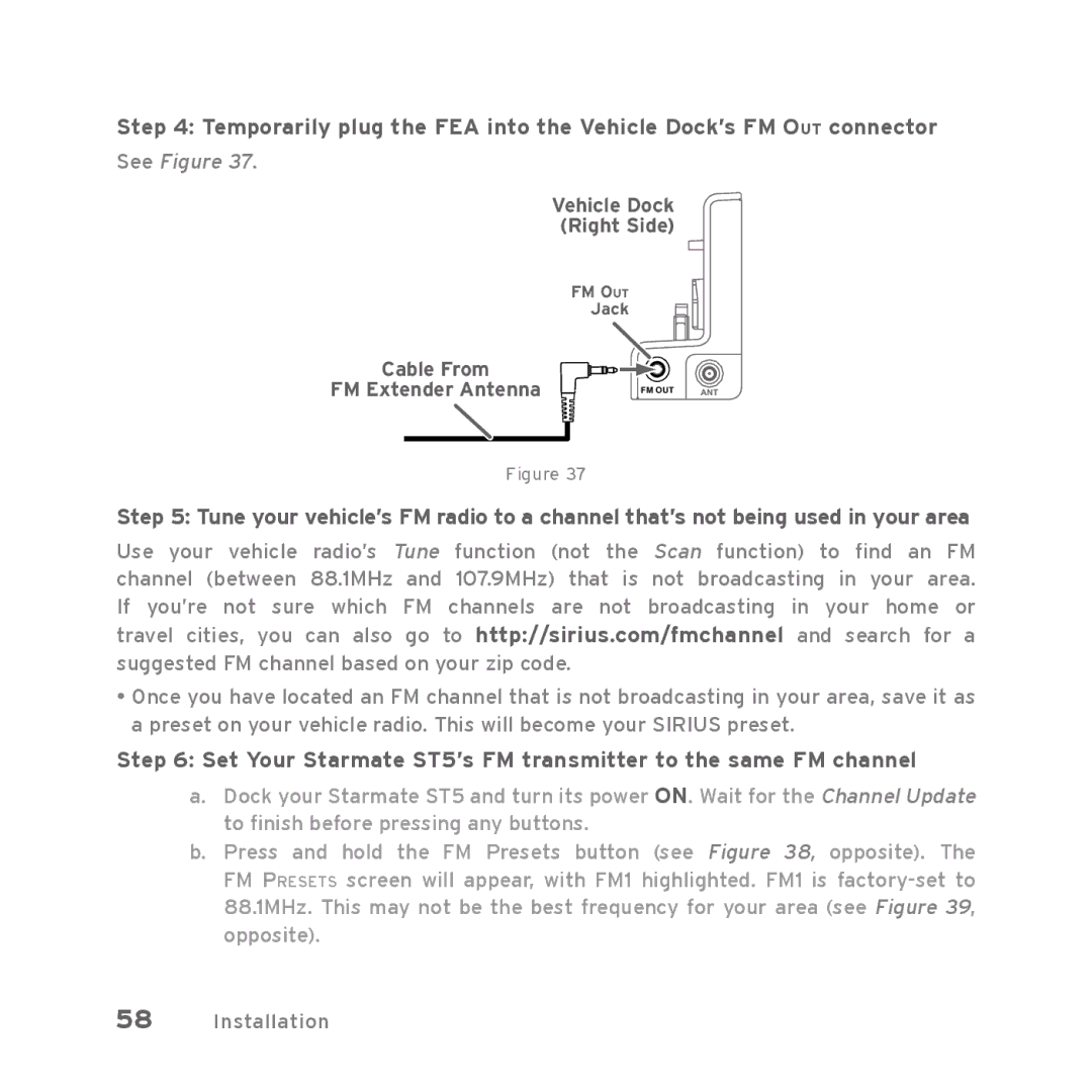 Sirius Satellite Radio Starmate 5 manual See Figure 