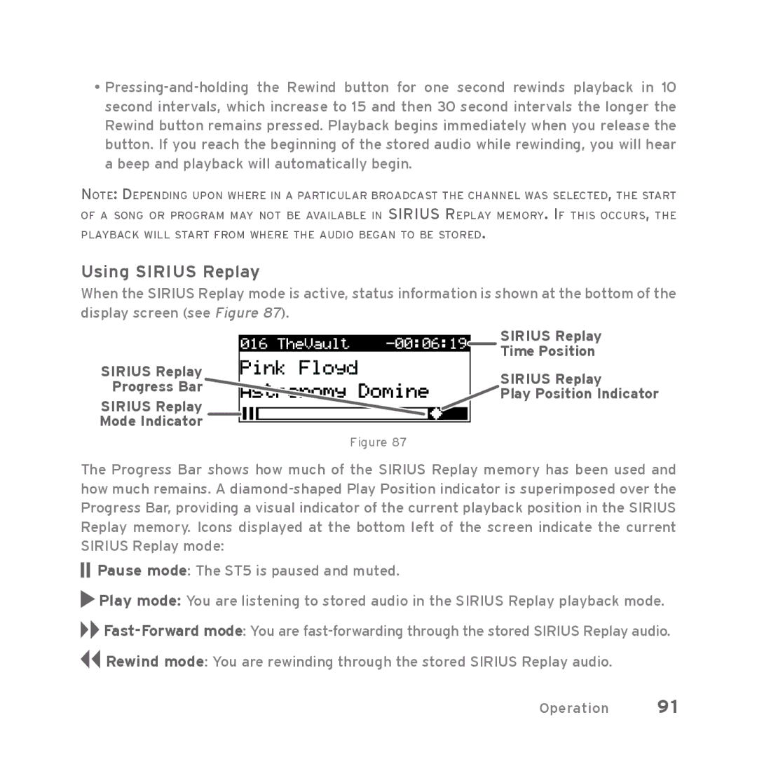 Sirius Satellite Radio Starmate 5 manual Using Sirius Replay, Sirius Replay Time Position Progress Bar 