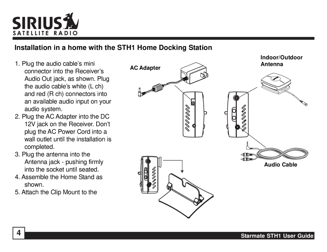 Sirius Satellite Radio manual Installation in a home with the STH1 Home Docking Station 