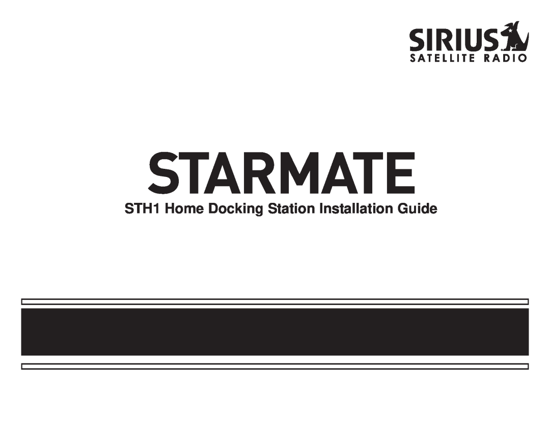 Sirius Satellite Radio manual STH1 Home Docking Station Installation Guide 