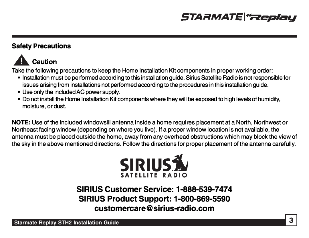 Sirius Satellite Radio STH2 manual Safety Precautions, SIRIUS Customer Service SIRIUS Product Support 
