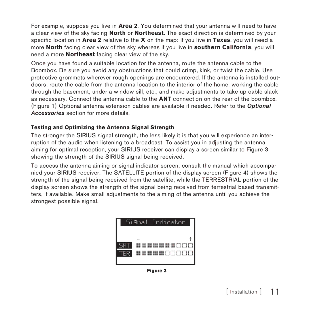 Sirius Satellite Radio SUBX1 manual Testing and Optimizing the Antenna Signal Strength 