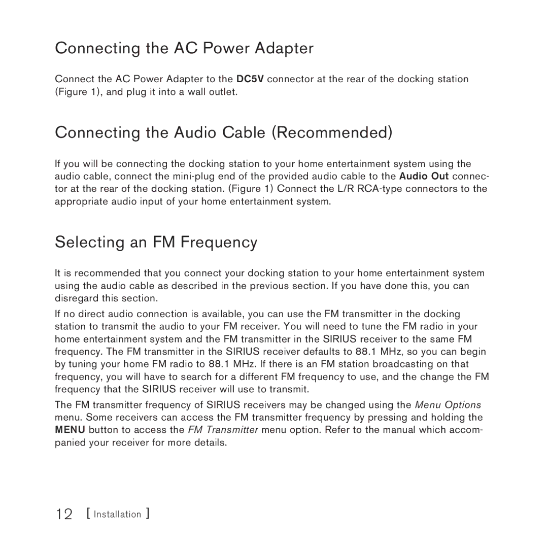 Sirius Satellite Radio SUPH1 manual Connecting the AC Power Adapter, Connecting the Audio Cable Recommended 