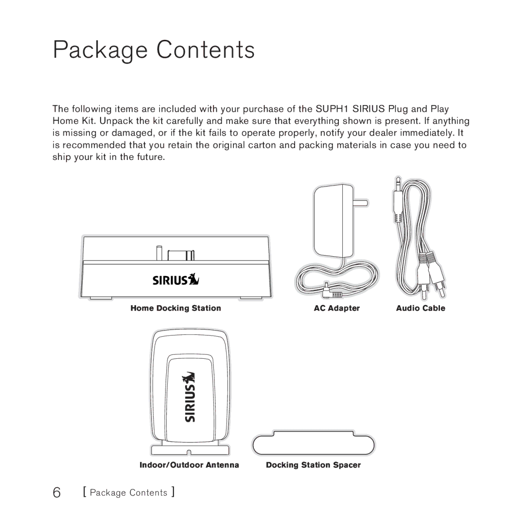 Sirius Satellite Radio SUPH1 manual Package Contents 