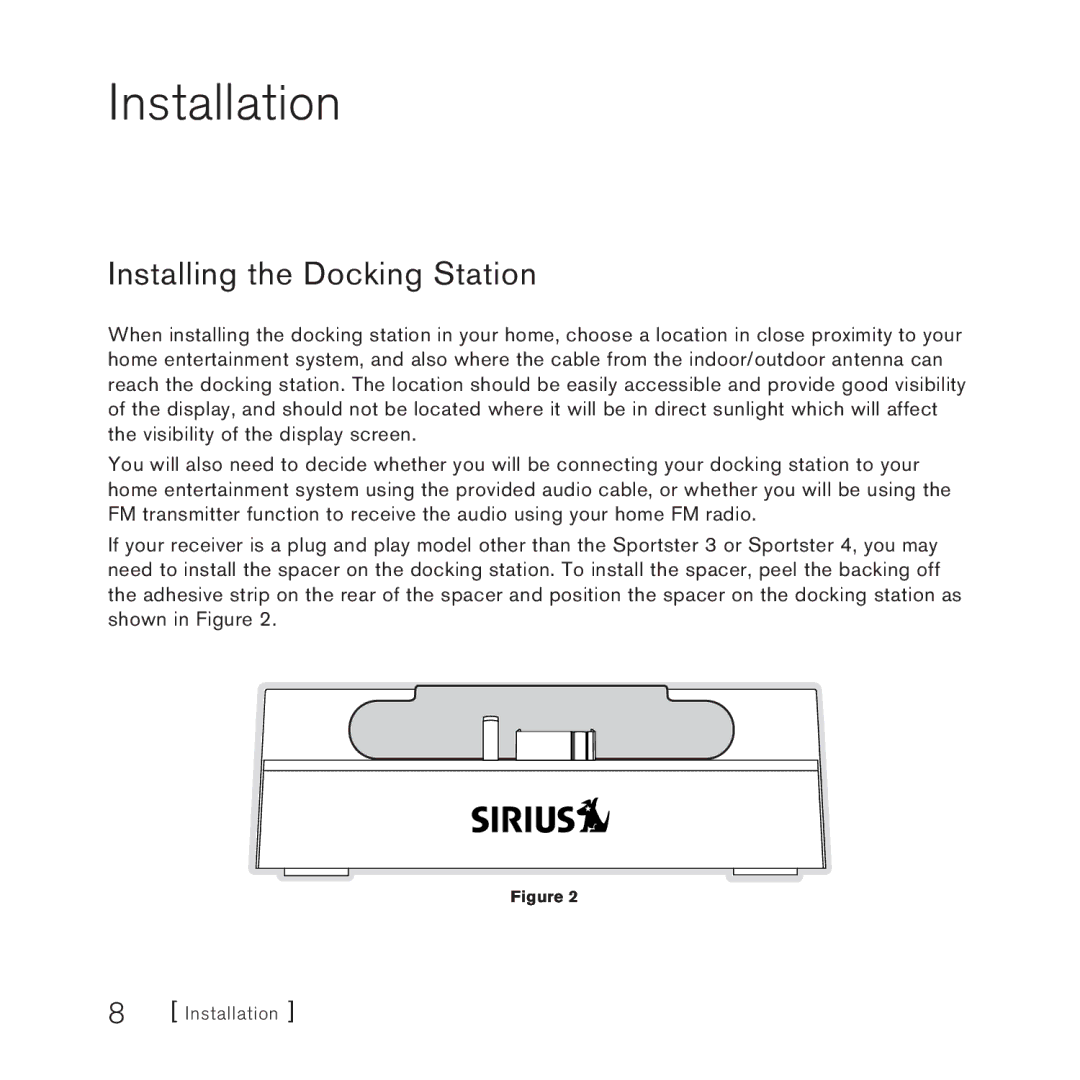 Sirius Satellite Radio SUPH1 manual Installation, Installing the Docking Station 