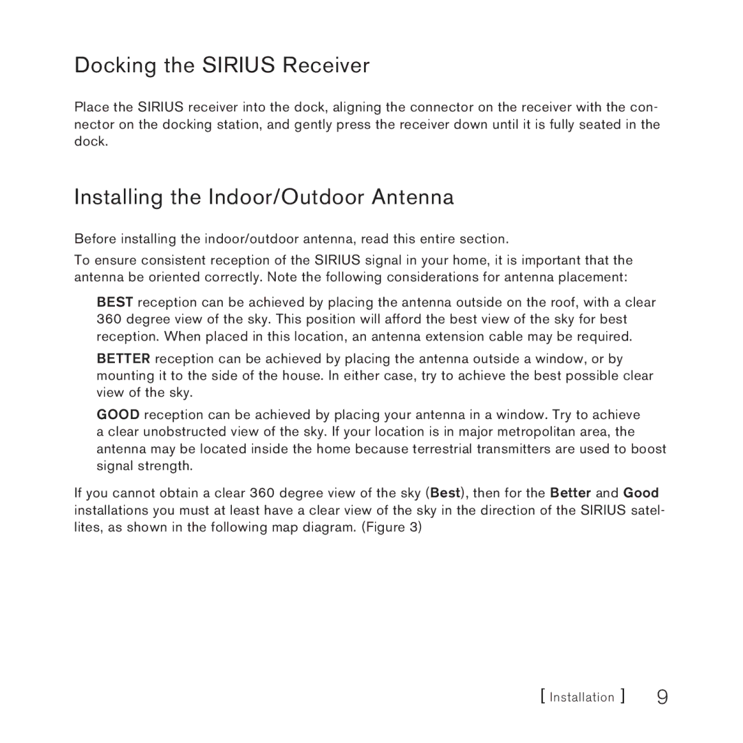 Sirius Satellite Radio SUPH1 manual Docking the Sirius Receiver, Installing the Indoor/Outdoor Antenna 