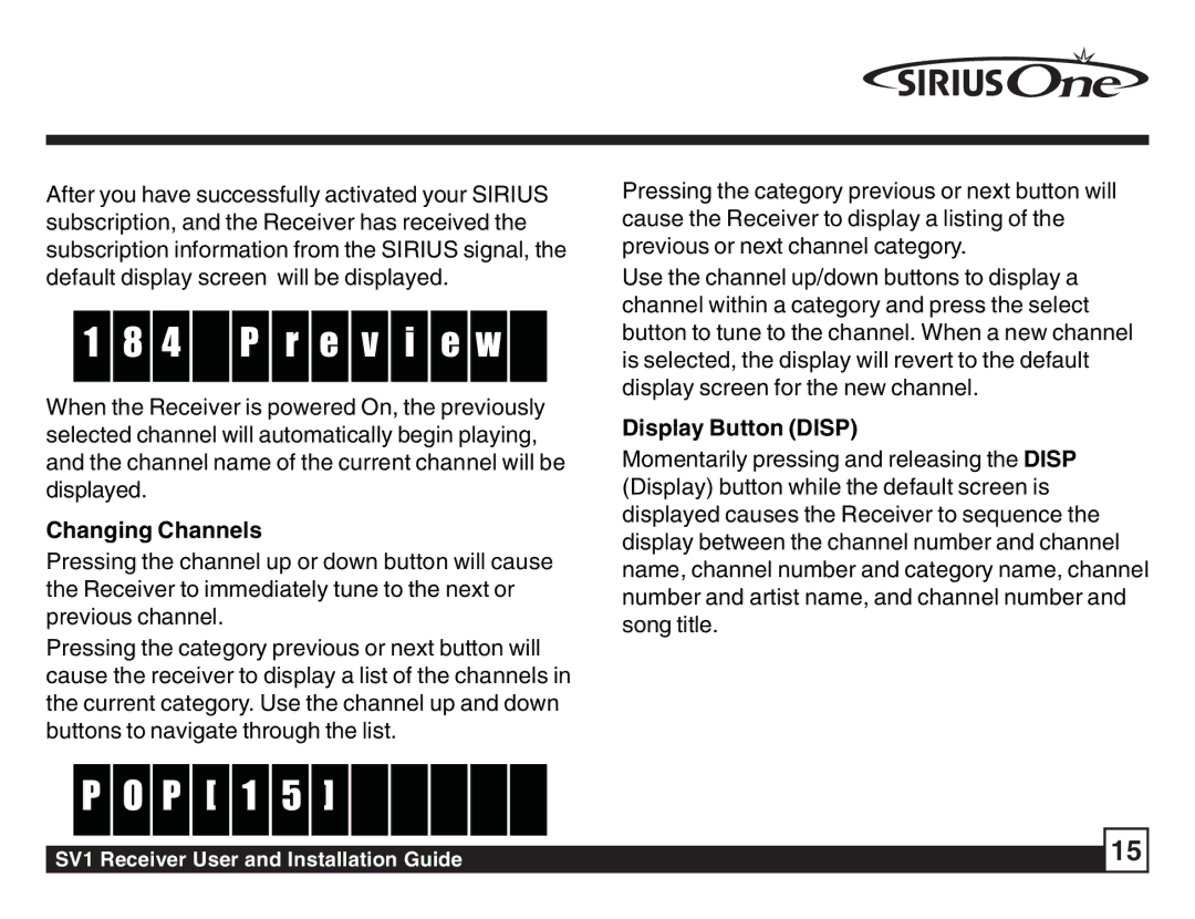 Sirius Satellite Radio SV1 SIRIUS One manual P r e v i e w, P 1, Changing Channels, Display Button Disp 