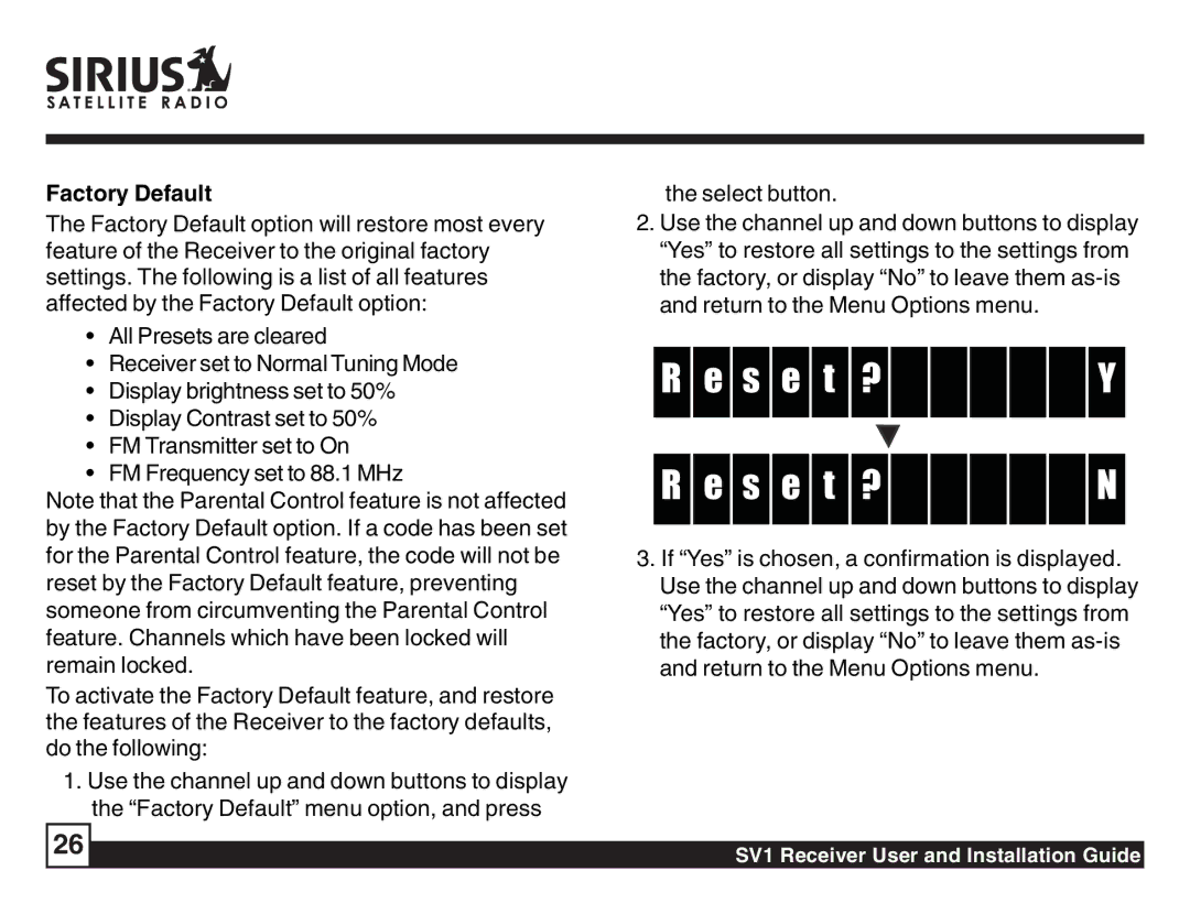 Sirius Satellite Radio SV1 SIRIUS One manual S e t ? Y S e t ? N, Factory Default 