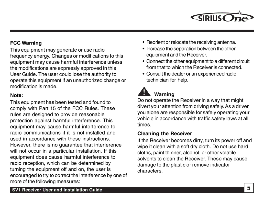 Sirius Satellite Radio SV1 SIRIUS One manual FCC Warning, Cleaning the Receiver 