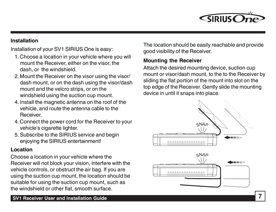 Sirius Satellite Radio SV1 SIRIUS One manual Installation, Location, Mounting the Receiver 