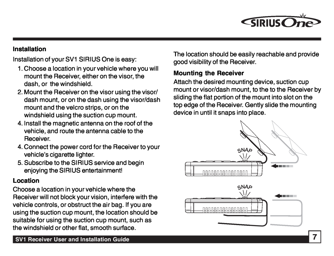 Sirius Satellite Radio SV1 SIRIUS One manual Installation, Location, Mounting the Receiver 