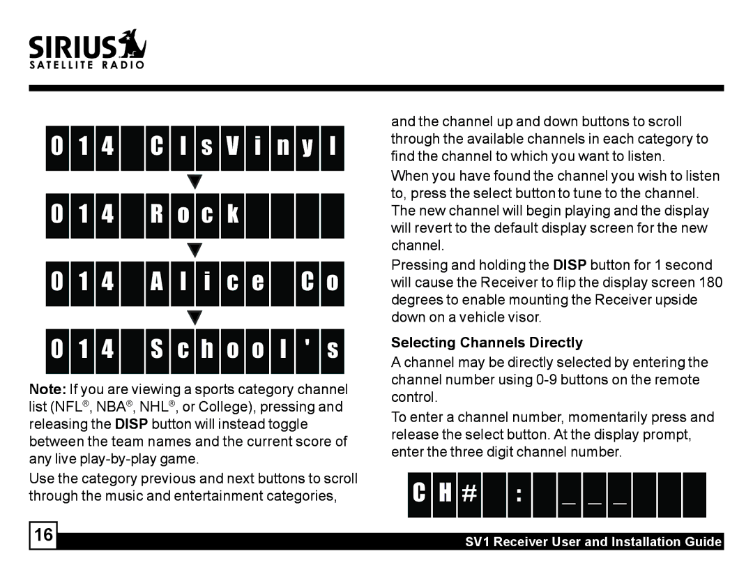 Sirius Satellite Radio SV1 manual C l s V i n y l 4 R o c k 4 a l i c e C o 4 S c h o o l s, Selecting Channels Directly 