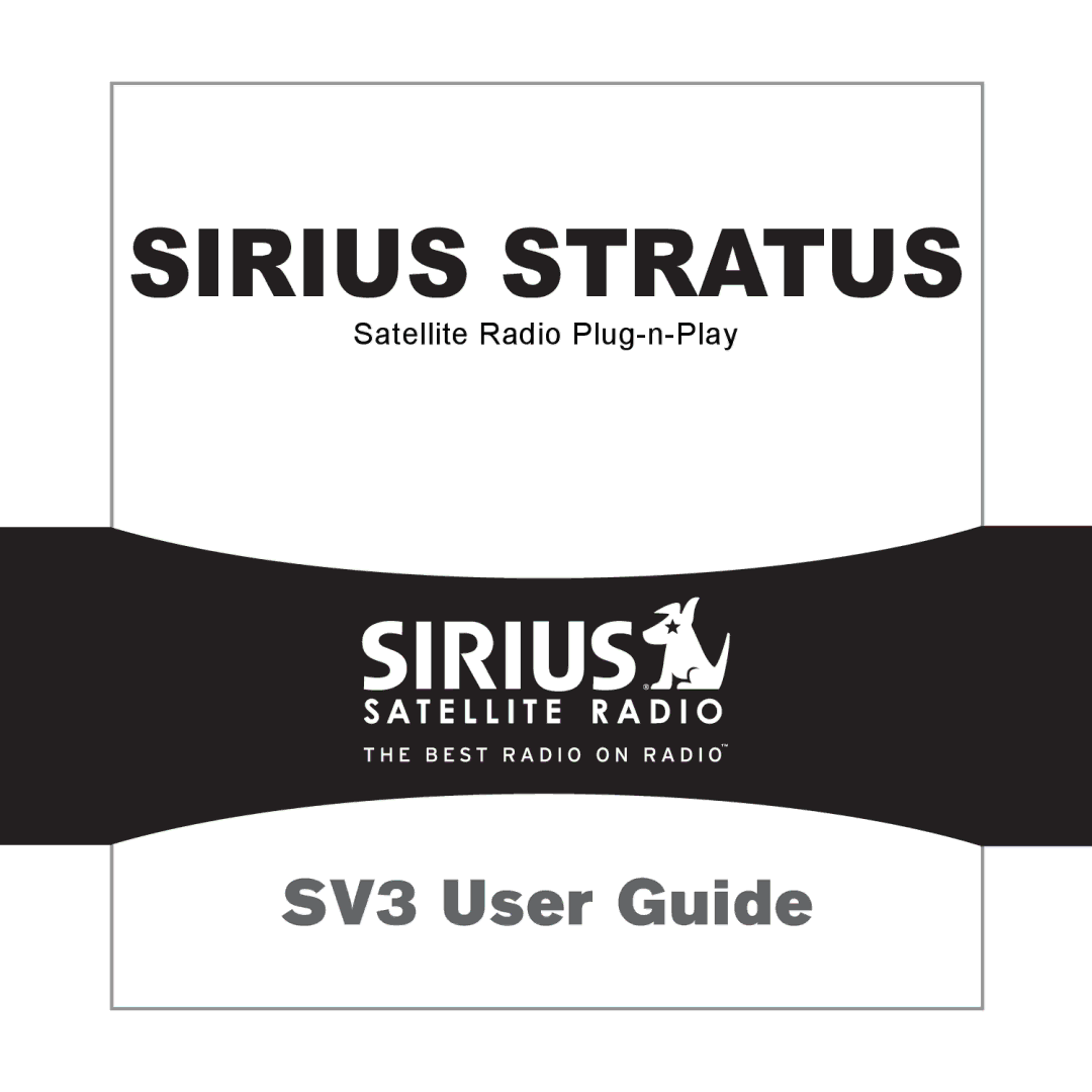 Sirius Satellite Radio SV3 manual Sirius Stratus, Satellite Radio Plug-n-Play 