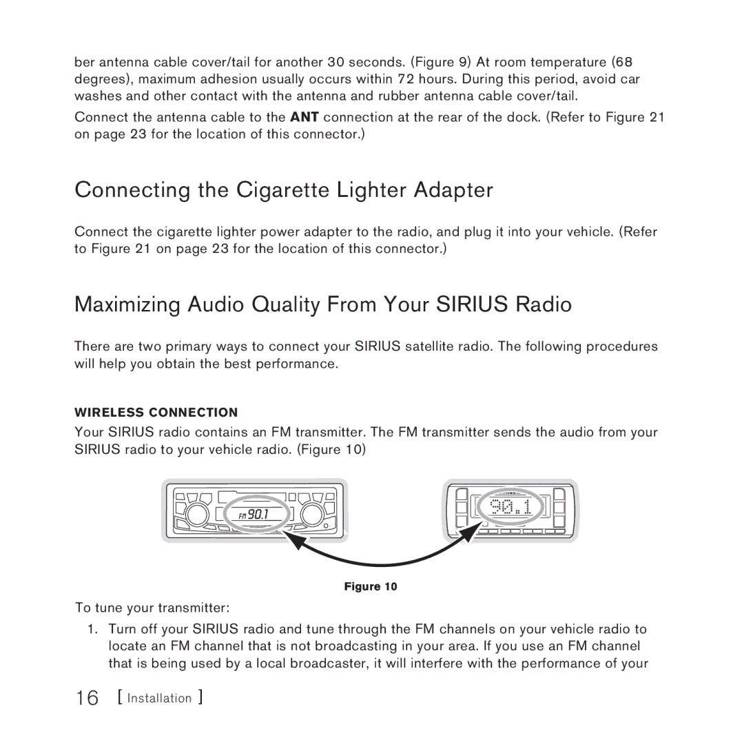 Sirius Satellite Radio SV3 manual Connecting the Cigarette Lighter Adapter, Maximizing Audio Quality From Your Sirius Radio 