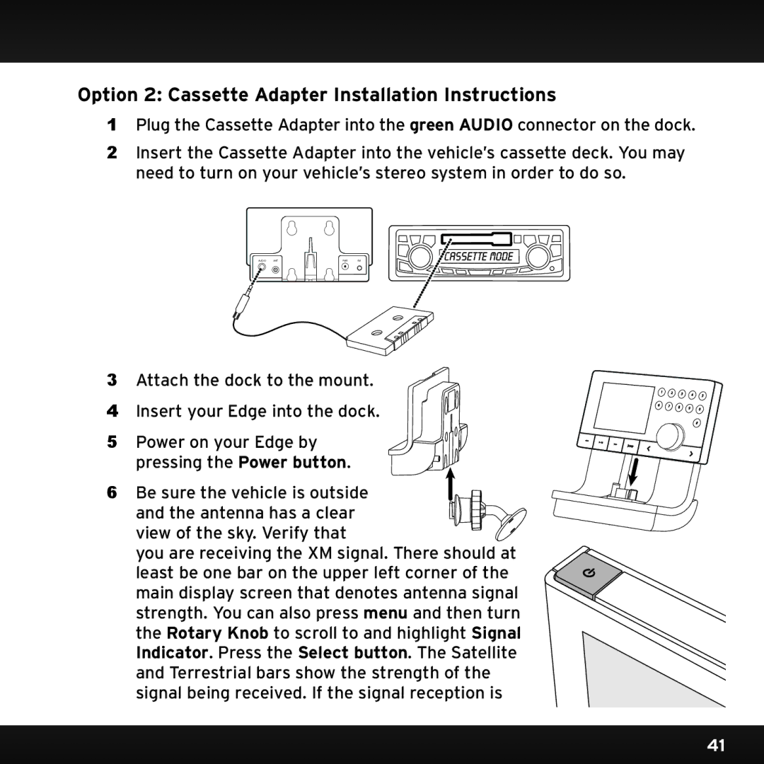 Sirius Satellite Radio SX1EV1 manual Option 2 Cassette Adapter Installation Instructions 