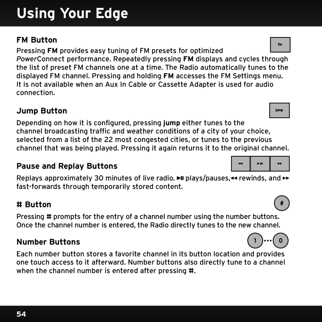 Sirius Satellite Radio SX1EV1 manual FM Button, Jump Button, Pause and Replay Buttons, # Button, Number Buttons 