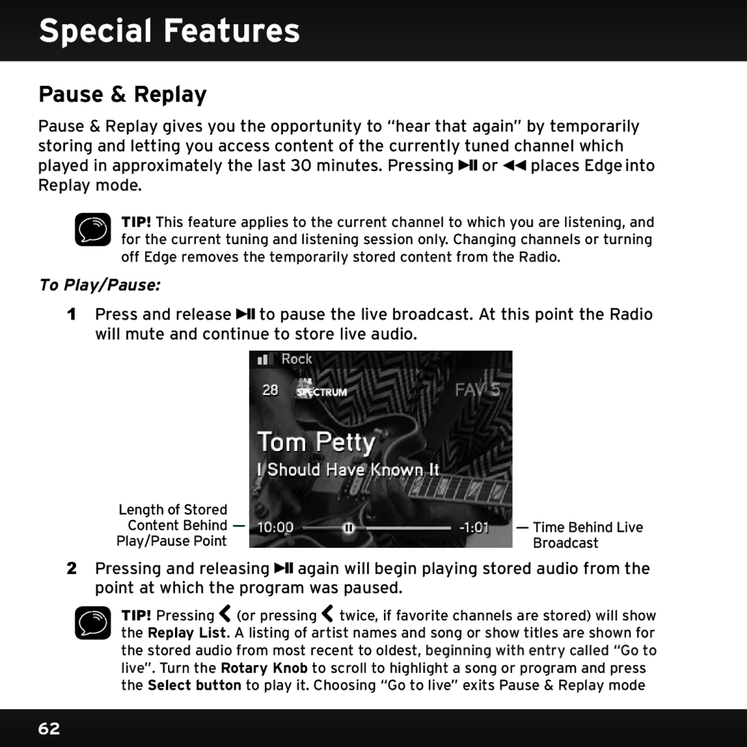 Sirius Satellite Radio SX1EV1 manual Special Features, Pause & Replay, To Play/Pause 