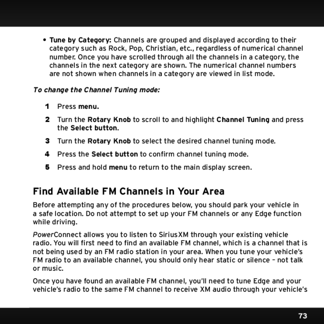 Sirius Satellite Radio SX1EV1 manual Find Available FM Channels in Your Area, To change the Channel Tuning mode 