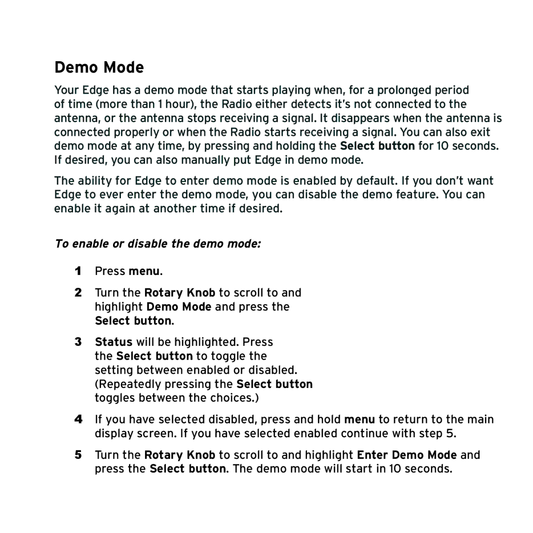 Sirius Satellite Radio SX1EV1 manual Demo Mode, To enable or disable the demo mode 