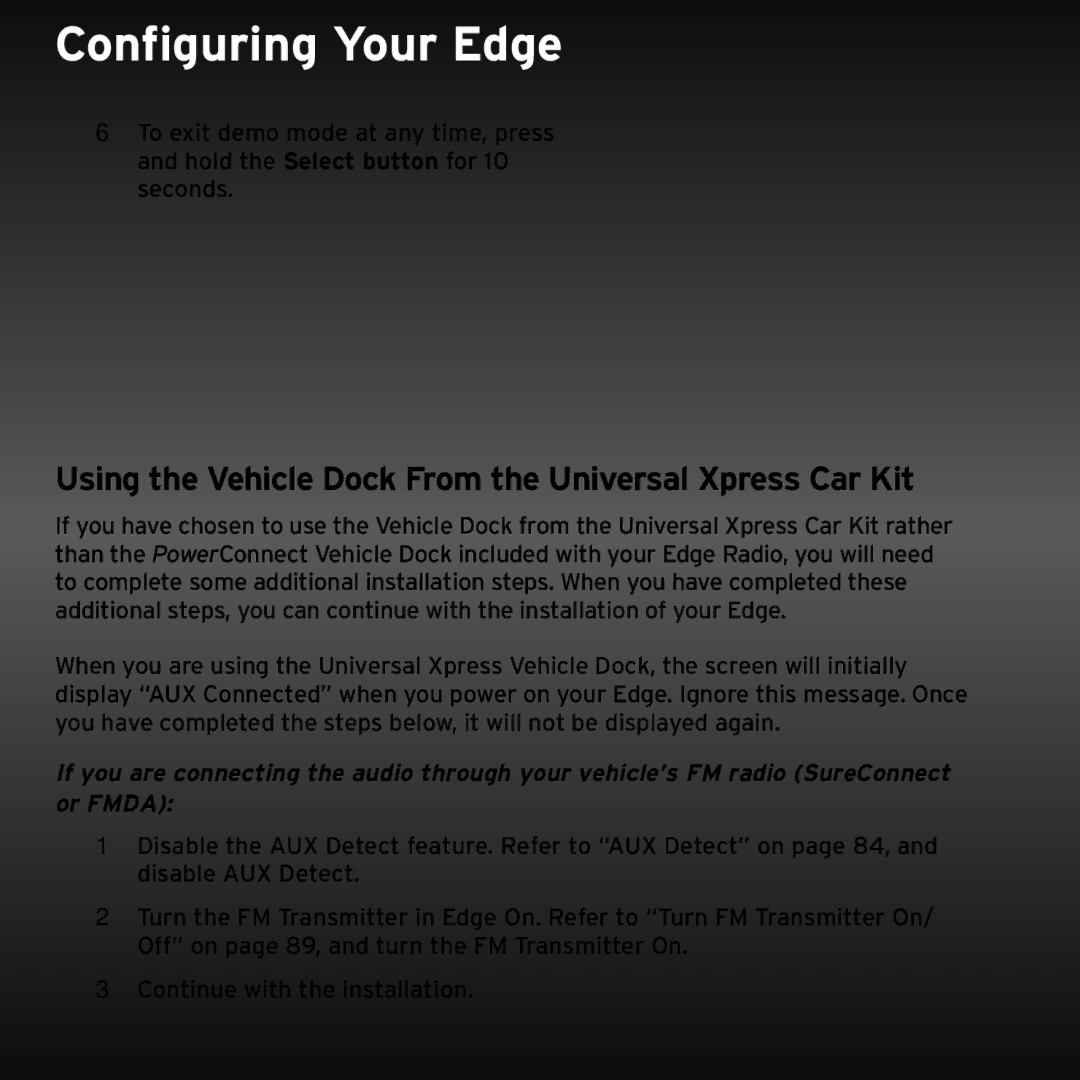 Sirius Satellite Radio SX1EV1 manual Using the Vehicle Dock From the Universal Xpress Car Kit 